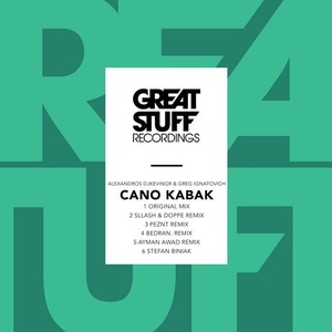 Alexandros Djkevingr - Cano Kabak [GSR342]
