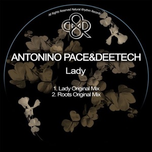 Antonino Pace, Deetech - Lady [NR277]