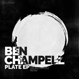 Ben Champell - Plate - EP [BF243]
