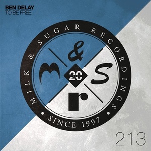 Ben Delay - To Be Free [MSR213]