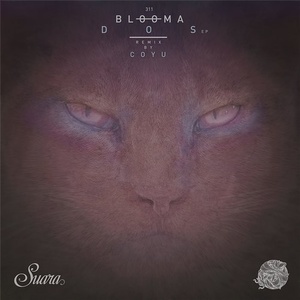 Blooma - Dos EP [SUARA311]
