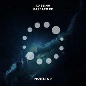 CASSIMM - Barbaro Ep [NS048]