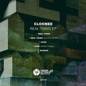 Cloonee - Real Thing [UNI108]