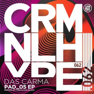 Das Carma - Pad_05 EP [CHR062]
