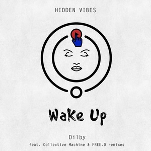 Dilby - Wake Up [HV018]