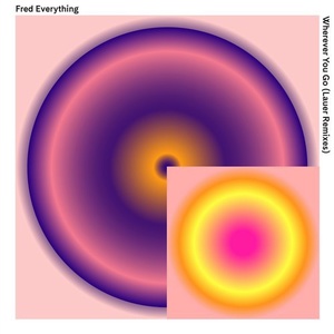Fred Everything - Wherever You Go [LZD068]