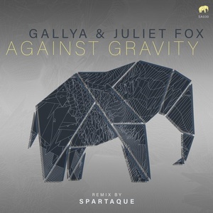 Gallya, Juliet Fox - Against Gravity [SA030]