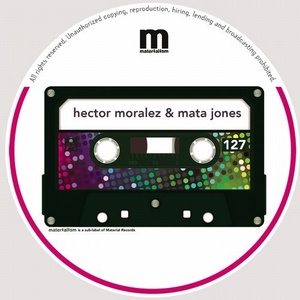 Hector Moralez, Mata Jones - Free Smoke EP [MATERIALISM127]