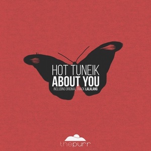 Hot Tuneik - About You [PURR167]