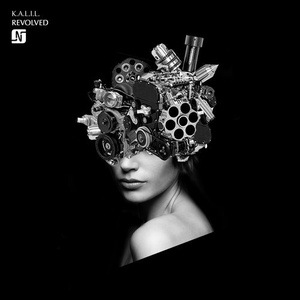 K.A.L.I.L., Any Mello - Revolved [NMW112]