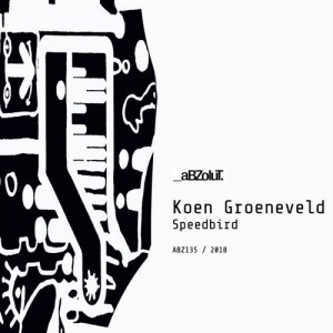 Koen Groeneveld - Speedbird [ABZ135]