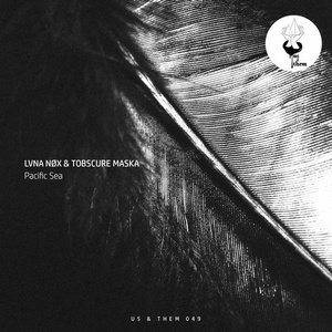 Lvna Nox, Tobscure Maska - Pacific Sea [UT049]