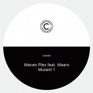 Maceo Plex, Maars - Mutant 1 [COR065D]