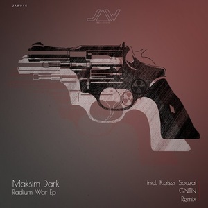 Maksim Dark - Radium War [JANNOWITZ046]
