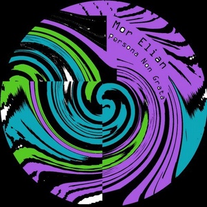 Mor Elian - Persona Non Grata [HYPE071]