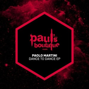 Paolo Martini - Dance To Dance EP [PSB081]