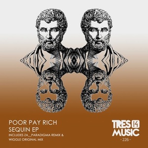 Poor Pay Rich - Sequin EP [TRES14226]