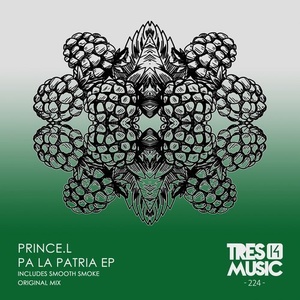 Prince.L - PA LA PATRIA EP [TRES14224]