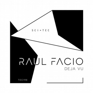 Raul Facio - Deja Vu [TEC198]