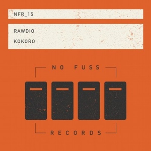 Rawdio - Kokoro [NFR015]