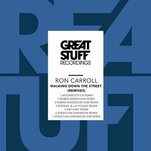 Ron Carroll - Walking Down the Street (Remixes) [GSR344]