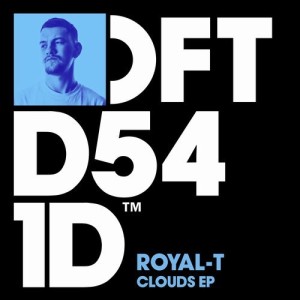 Royal-T - Clouds EP [DFTD541D]