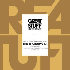Saul Antolin - This Is Groove EP [GSR343]