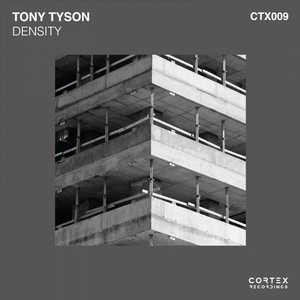Tony Tyson - Density [CTX009]