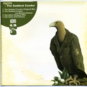 Tutti - The Saddest Condor [KDB133D]
