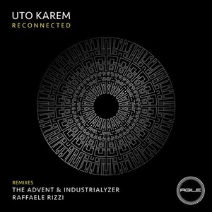 Uto Karem - Reconnected [AGILE092]