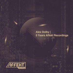 VA - 5 Years Affekt Recordings [AFKMX01]