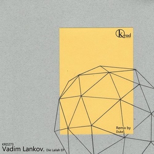 Vadim Lankov - Die Lailah [KRD273]