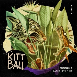 Veerus - Can't Stop EP [KITT157]