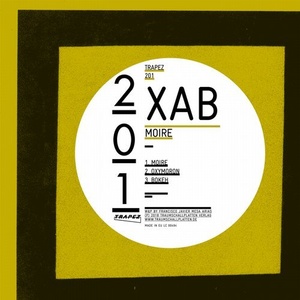 XAB - Moire [TRAPEZ201]