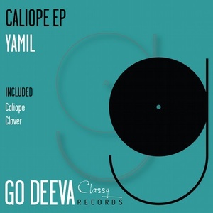 Yamil - Caliope Ep [GDC002]
