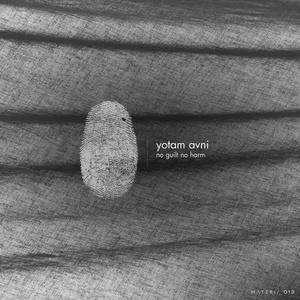 Yotam Avni - No Guilt No Harm [MATERIA013D]