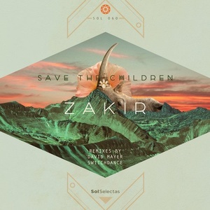 Zakir - Save the Children [SOL060]