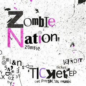 Zombie Nation - Ticket [GPM442]