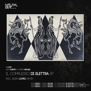 Alex Fuente, Joseph Krause - Il Complesso di Elettra [NBR099]