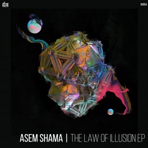 Asem Shama - The Law of Illusion [SH054]