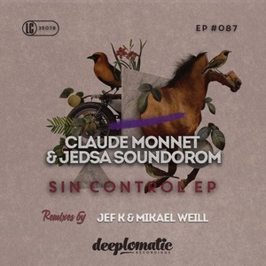 Claude Monnet, Jedsa Soundorom – Sin Control EP [DPL087]