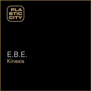 E.B.E. - Kinesis [PLAX1138]