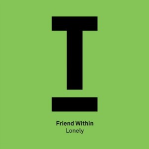 Friend Within - Lonely [TOOL68501Z]