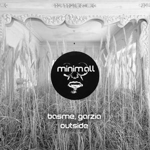 Garzia, Basme - Outside [MINIMALL211]