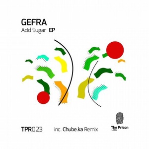 Gefra - Acid Sugar EP [TPR023]