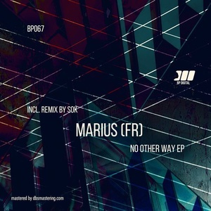 Marius (fr) – No Other Way [BP067]