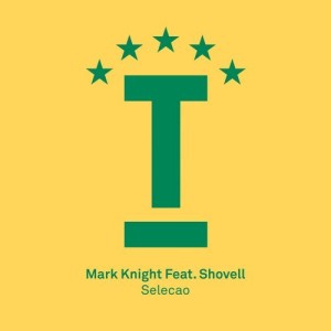 Mark Knight feat. Shovell - Selecao [TOOL69101Z]