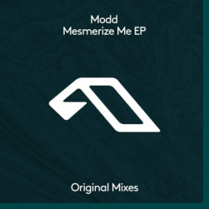 Modd - Mesmerize Me EP [ANJDEE361]