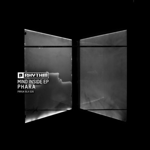 Phara - Mind Inside EP [PRRUKBLK026]