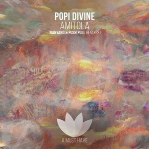 Popi Divine - Amitola [AMH208]
